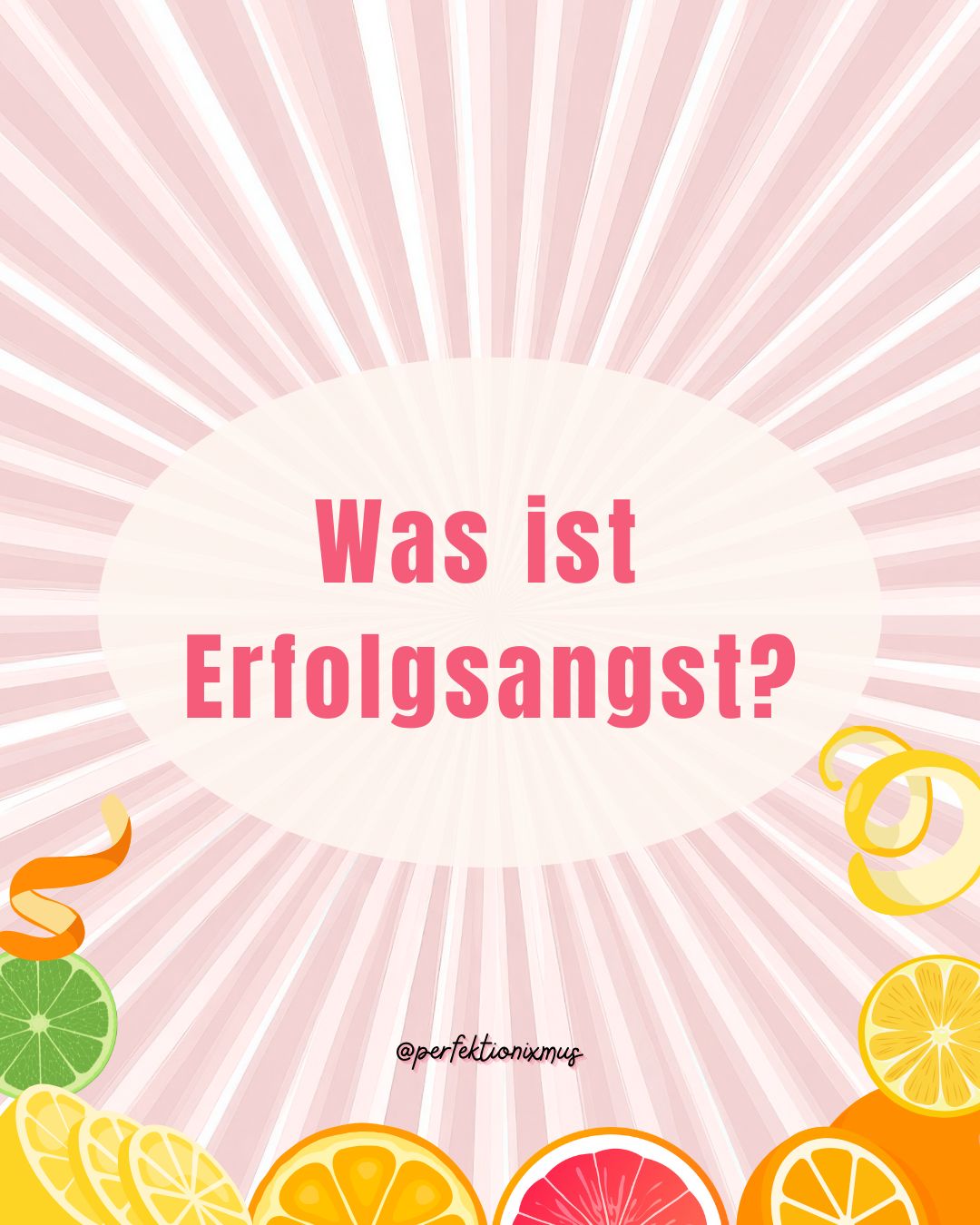 Erfolgsangst, was ist das