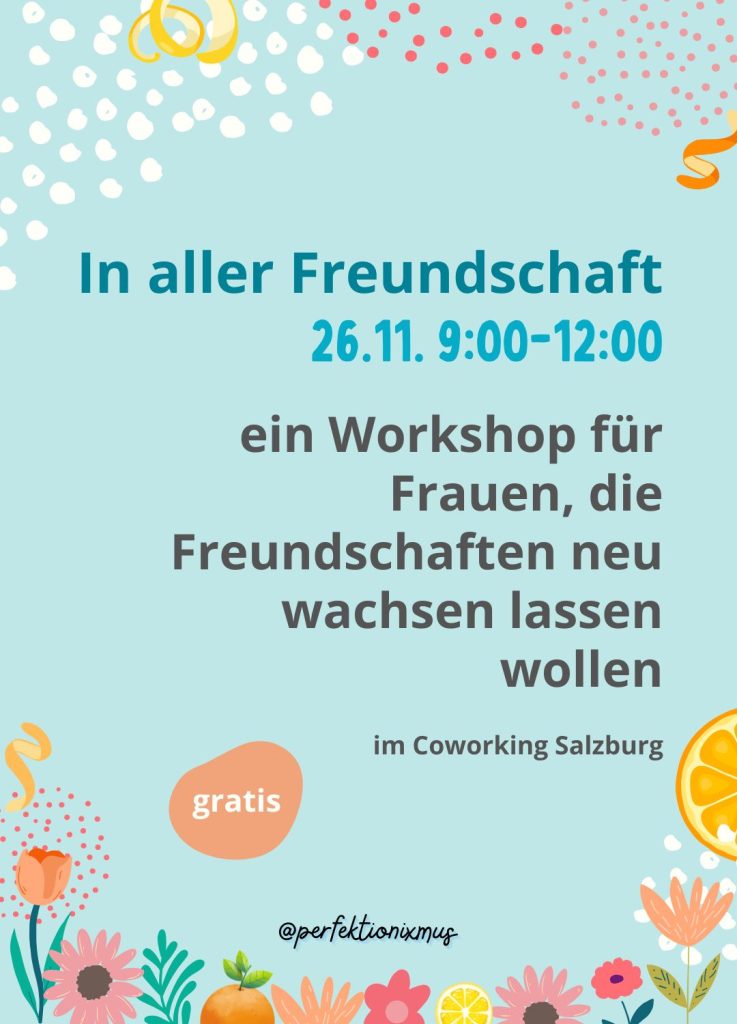 Freundhschaft-Workshop-Salzburg am 26. November