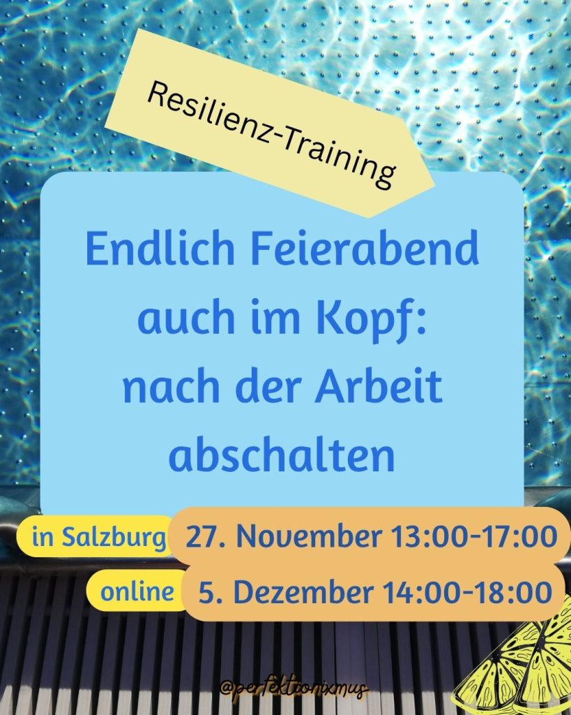 Workshopankündigung, entspannt in den Feierabend, November, Salzburg und online